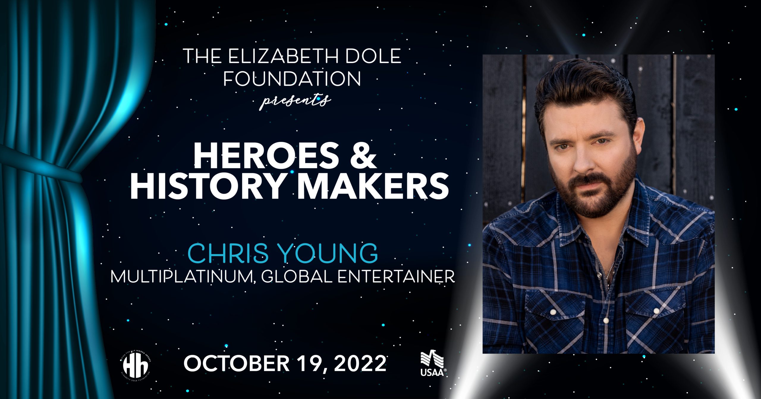 Heroes & History Makers Celebration; Chris Young; Multiplatinum, Global Entertainer; October 19, 2022